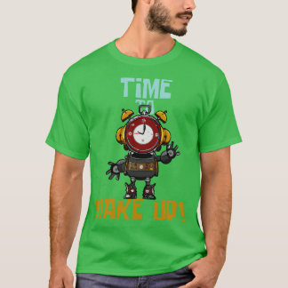 Time To Wake Up Funny Surreal Steampunk Alarm Cloc T-Shirt
