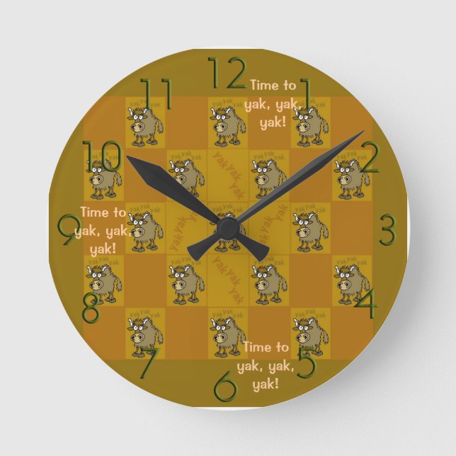 "Time to yak, yak, yak" wall clock (Front)