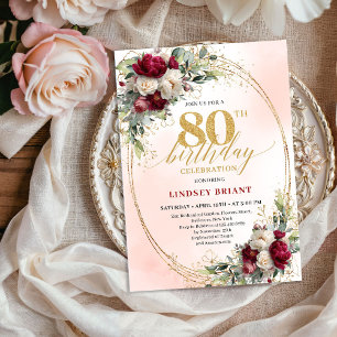 Timeless Burgundy Floral Gold 80th Birthday Invite