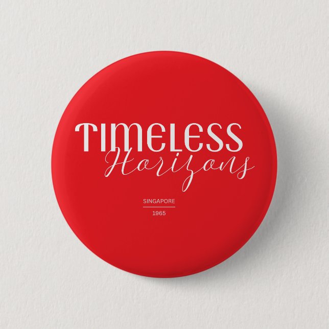 Timeless Horizons Singapore 1965 Button (Front)