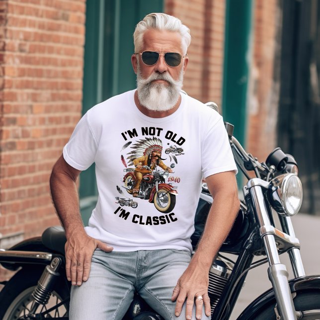 Timeless Ride: I' Not Old, I' A Classic Motorcycle T-Shirt (Creator Uploaded)
