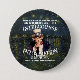 TimeMachine Travel Vacations Jan 6th Riots Trump 7.5 Cm Round Badge