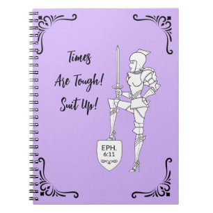 "Times Are Tough! Suit Up!"  Notebook