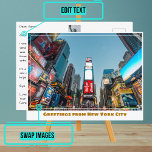Times Square in New York City Postcard<br><div class="desc">When you are looking to share your experiences, sending a postcard to a friend or loved one is a sweet gesture. However, we've made it even more stylish and dynamic and personalised with this template. The photograph is a beautiful representation of the location (a view of Times Square in New...</div>