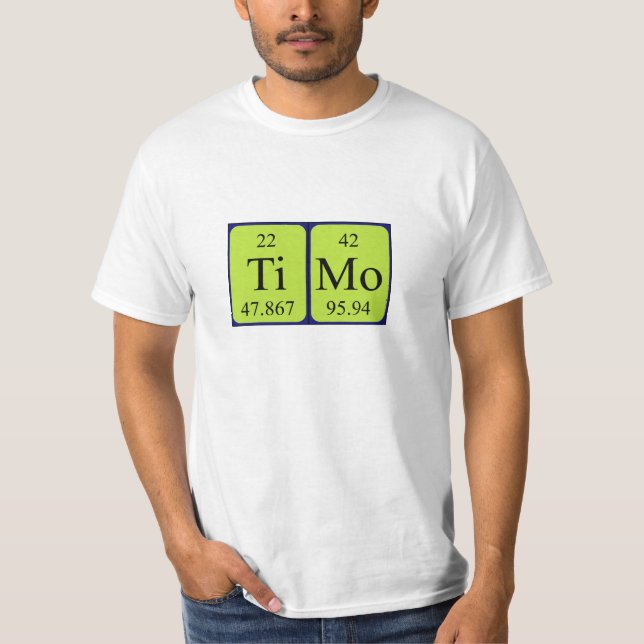 Timo periodic table name shirt (Front)