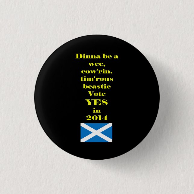 Timorous Beastie Scottish Independence Button (Front)