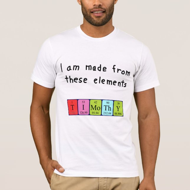 Timothy periodic table name shirt (Front)