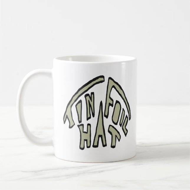Tin Foil Hat Coffee Mug (Left)