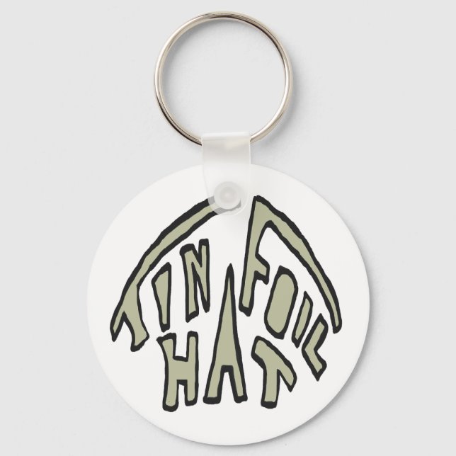 Tin Foil Hat Key Ring (Front)