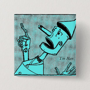 Tin Man Button