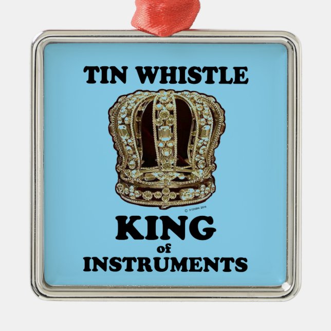 Tin Whistle King of Instruments Metal Tree Decoration (Front)