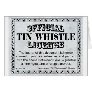 Tin Whistle License