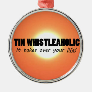 Tin Whistleaholic Life Metal Tree Decoration