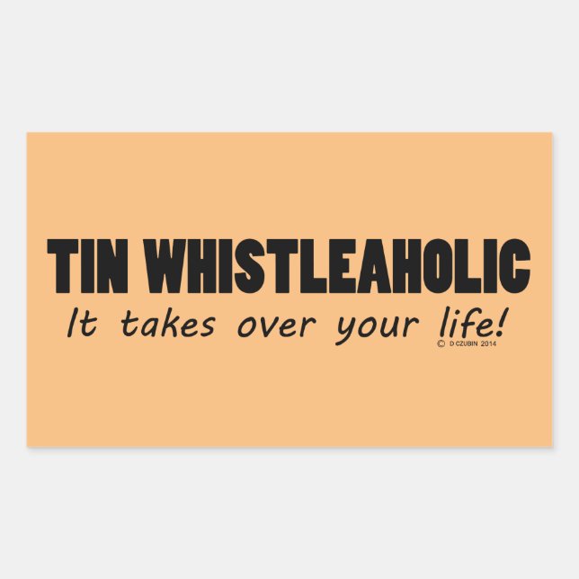 Tin Whistleaholic Life Rectangular Sticker (Front)