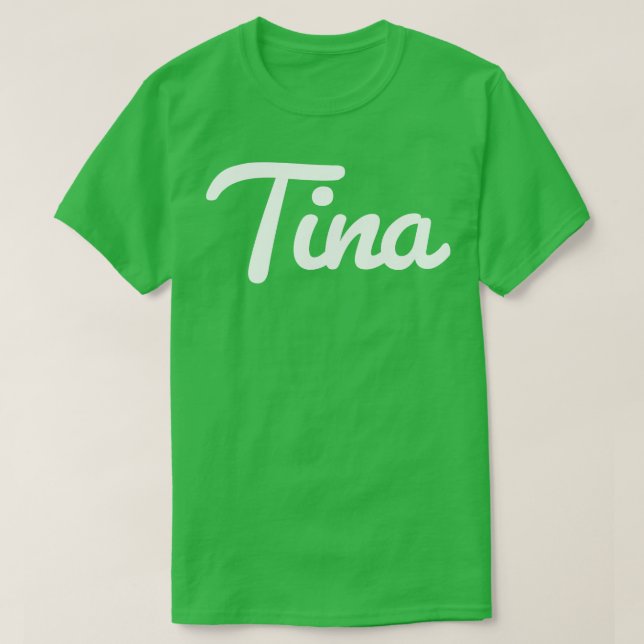 Tina Cursive Script T-Shirt (Design Front)