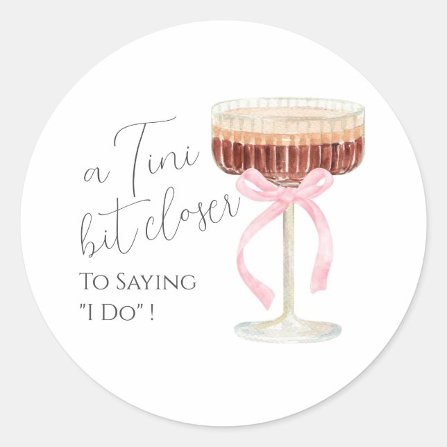 Tini Bit Closer Bridal Shower  Classic Round Sticker (Front)