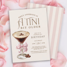 Tini Bit Older Espresso Martini Birthday for Her