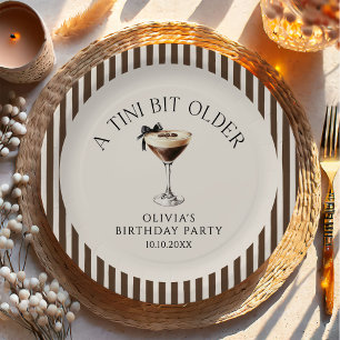 Tini Bit Older Espresso Martini Birthday Party Paper Plate