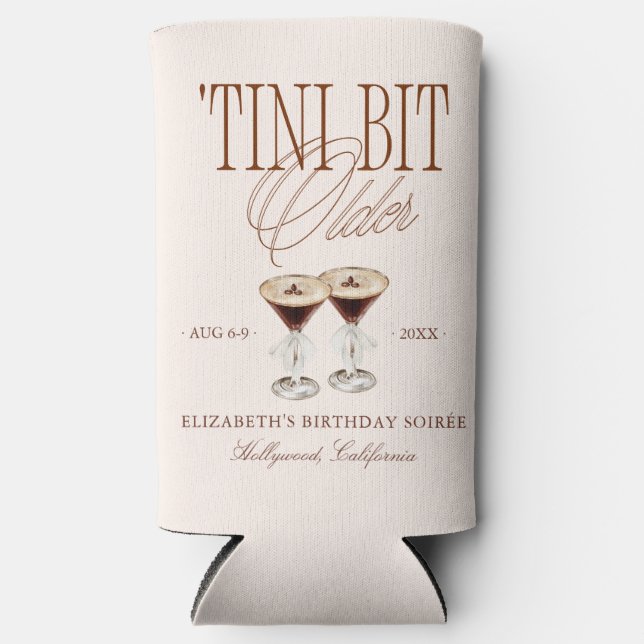 'Tini Bit Older Espresso Martini Birthday Seltzer Can Cooler (Front)