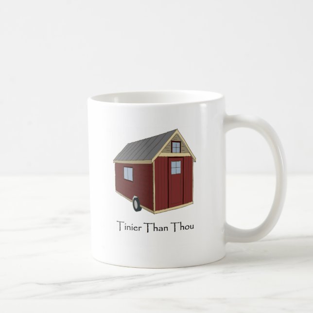 tinier than thou 2.jpg coffee mug (Right)