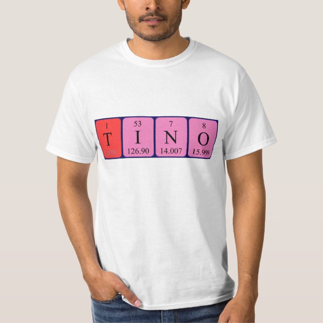 Tino periodic table name shirt (Front)