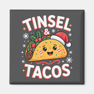 Tinsel And Tacos Cute Christmas Mexican Food Fun  Magnet