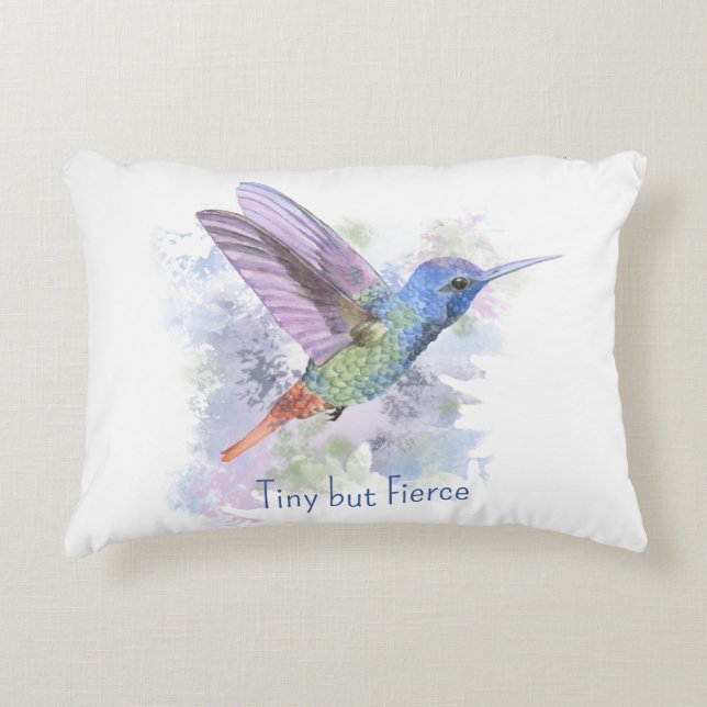 Tiny but Feirce Quote Whimsical Rufous Hummingbird Decorative Cushion (Front)