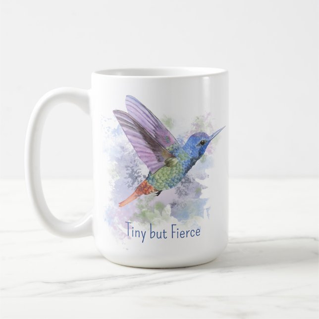 Tiny but Fierce Quote Whimsical Rufous Hummingbird Coffee Mug (Left)