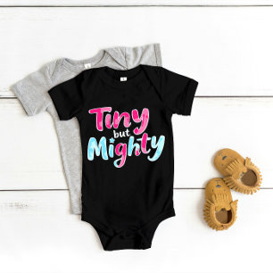 "Tiny but Mighty" Cute Brave Baby Bodysuit