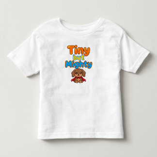 Tiny but Mighty Dachshund Baby T-Shirt