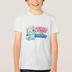 Tiny But Mighty Dragon Tri-Blend Shirt