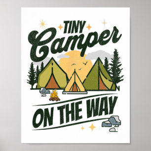 Tiny Camper On The Way Camping Lover Pregnancy Ann Poster