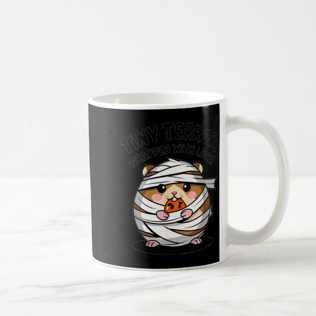 Tiny Hamster Terror Wrapped with much Love Mummy Coffee Mug (Right)