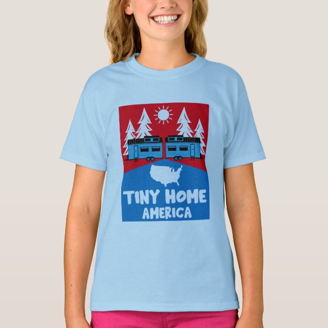 Tiny House Home America T-Shirt (Front)