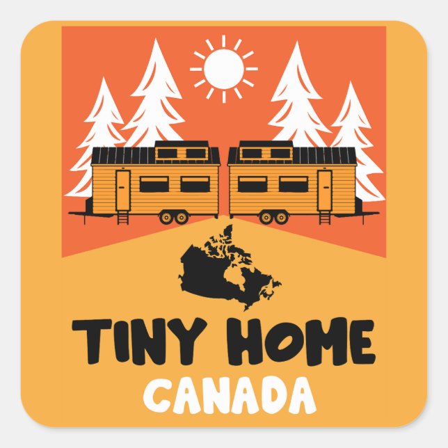 Tiny House Home Canada Square Sticker (Front)