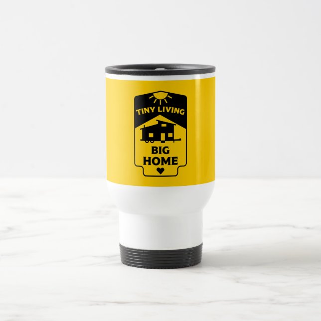 Tiny House Living - Tiny Homes Travel Mug (Center)
