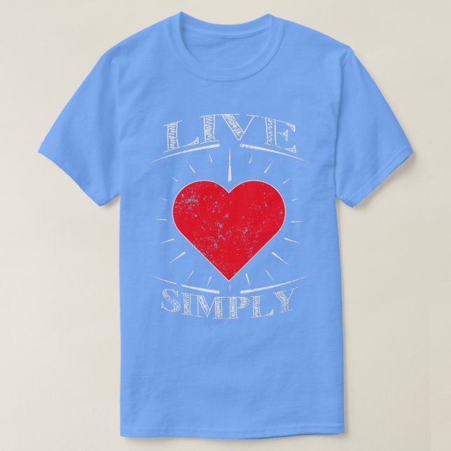 Tiny House Shirt Live Simply Tiny House (Design Front)