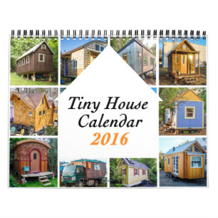 Tiny Houses 2016 ($40) Charity Calendar