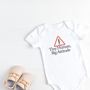 Tiny Human, Big Attitude Baby Bodysuit