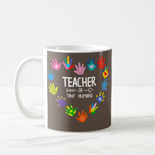 Tiny Human Tamer I Teach Tiny Humans Teaching Coffee Mug