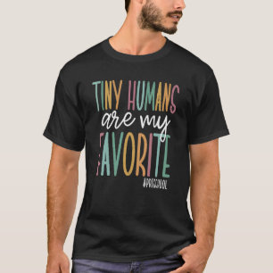 Tiny Humans Are My Favorite Preschool Christmas 20 T-Shirt