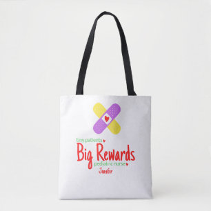 Tiny Patients Big Rewards Paediatrics Nurse's Name Tote Bag