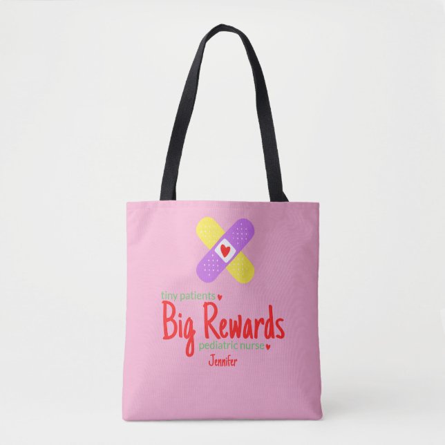 Tiny Patients Big Rewards Pink Paediatrics Nurse's Tote Bag (Front)