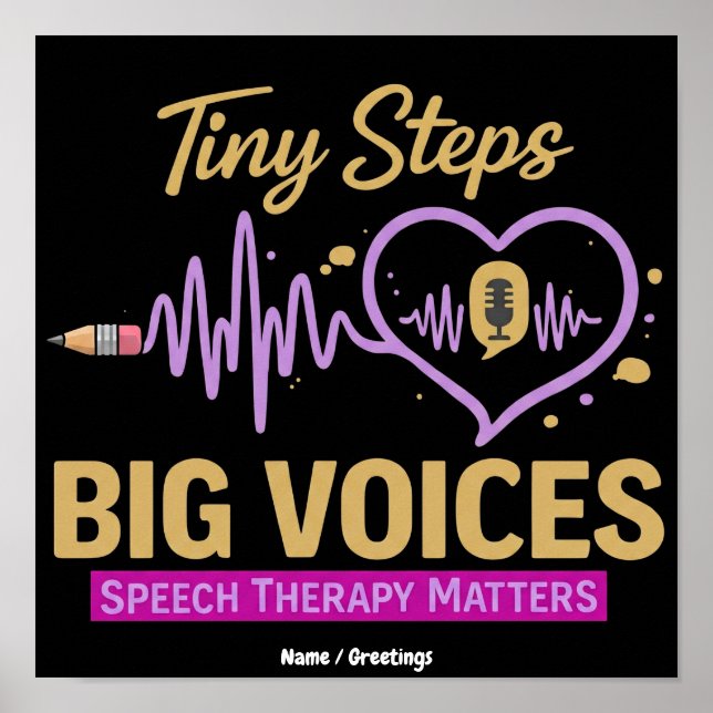 Tiny Steps Big Voices Speech Therapy Matters  Poster (Front)