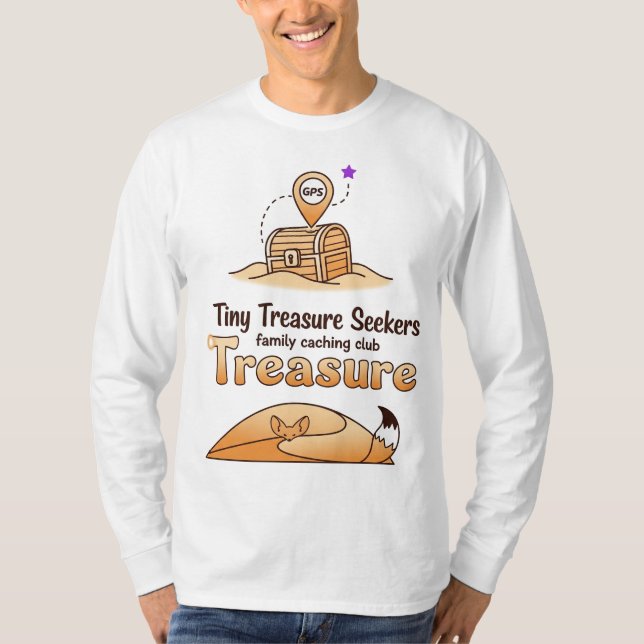 Tiny Treasure Seekers – Family Caching Club T-Shirt (Front)