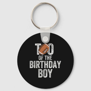 Tio Of The Birthday Boy American Football Lover  Key Ring
