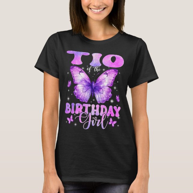Tio Of The Birthday Girl Butterfly Funny Family  T-Shirt (Front)