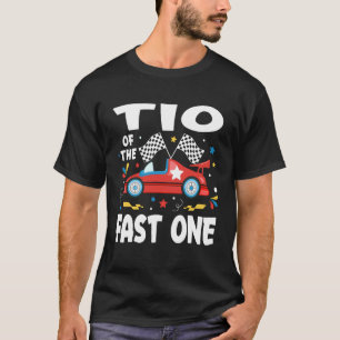 TIO of The Fast One First Birthday Racing Car Fami T-Shirt