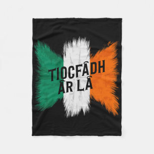 Tiocfaidh Ar La Vintage Ireland Irish Flag Irish R Fleece Blanket