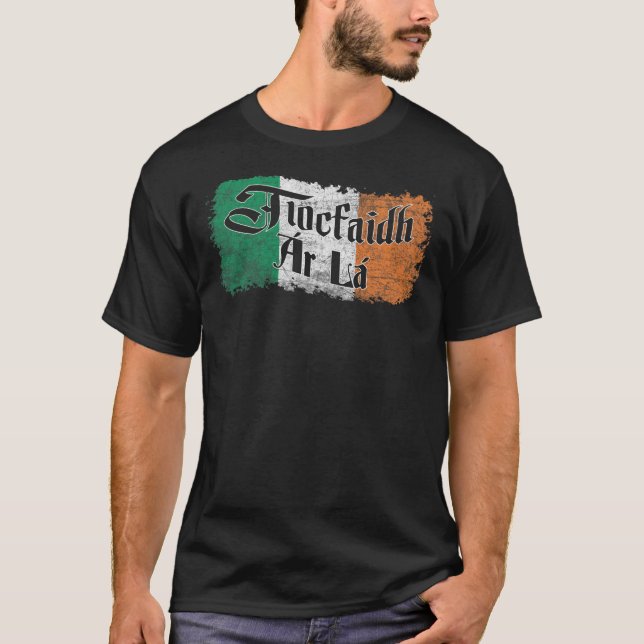 Tiocfaidh Ar La  - Vintage Ireland Irish Flag Shir T-Shirt (Front)